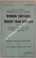 Working Timetable of Freight train services - Section CX - Chesterfield and Barnt Green; Heyford, Stratford-upon-Avon and Birmingham - 16 May 1983 to 13 May 1984 by British Railways London Midland